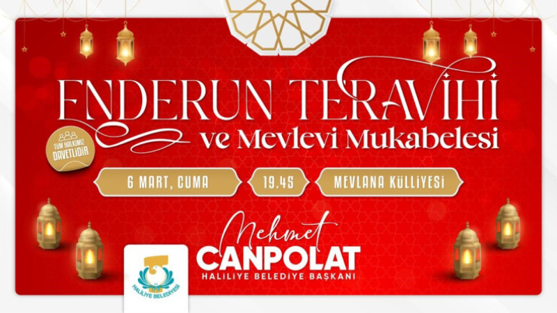 ENDERUN USULÜ TERAVİH GELENEĞİ HALİLİYE’DE YAŞATILACAK